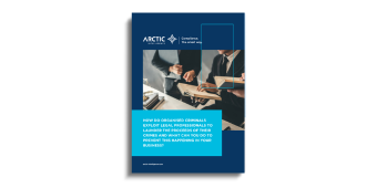 How do organised criminals exploit legal professionals to launder the proceeds of their crimes and what can you do to prevent this happening in your business