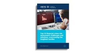 Top 10 financial crime risk assessment challenges and solutions- overcoming the toughest hurdles